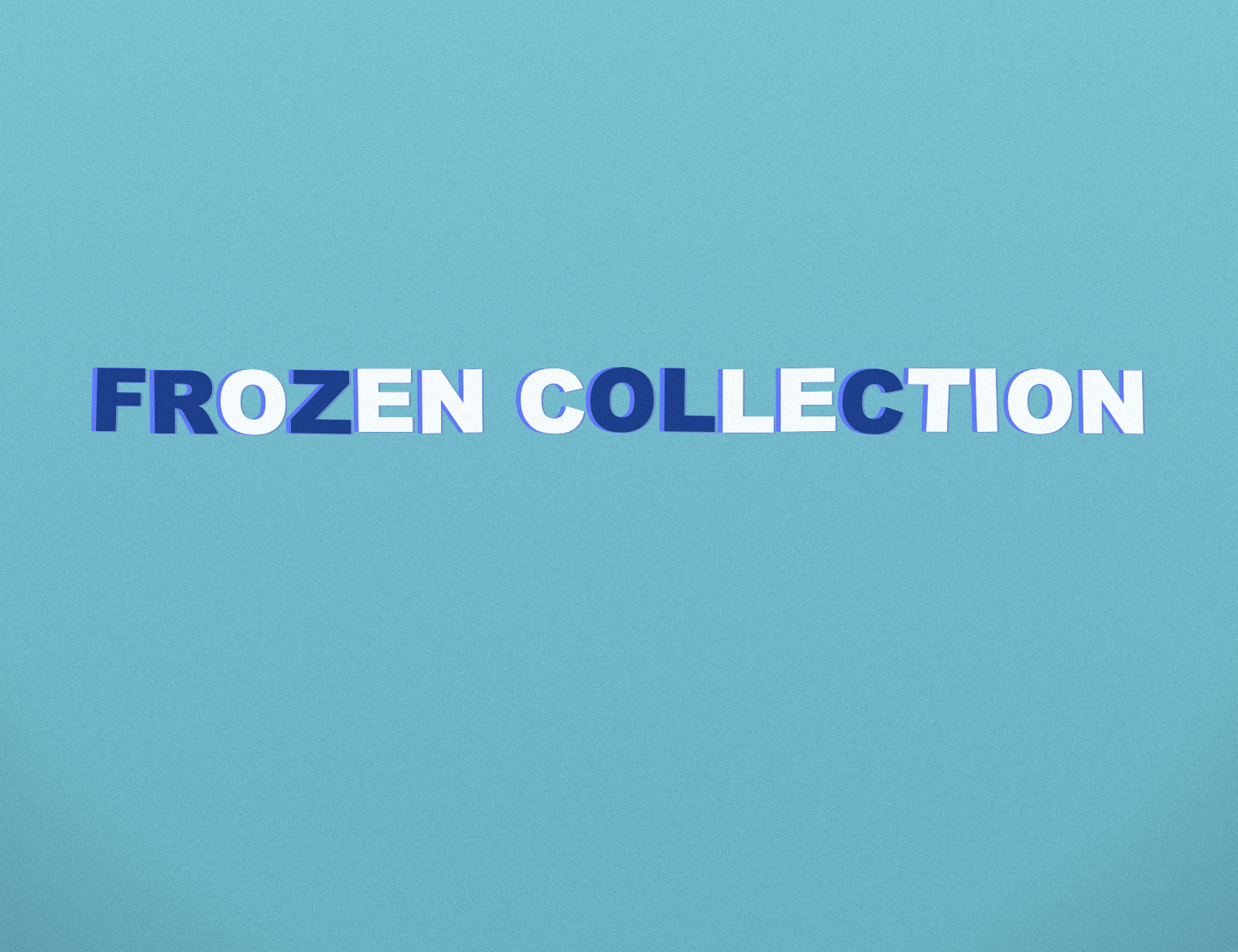Text 'Frozen Collection' on a blue background